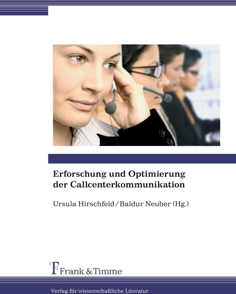 Erforschung und Optimierung der Callcenterkommunikation