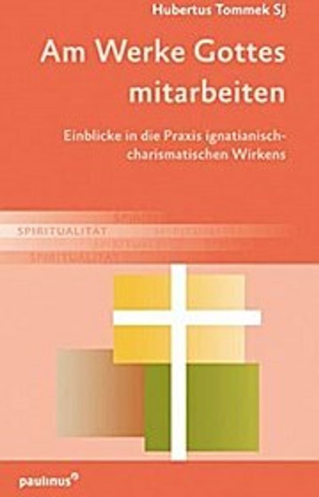 Am Werke Gottes mitarbeiten