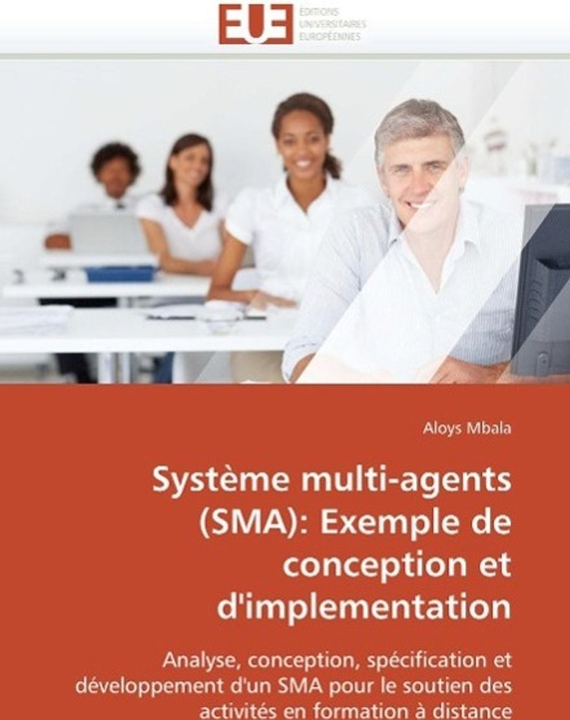Système Multi-Agents (Sma): Exemple de Conception Et d'Implementation