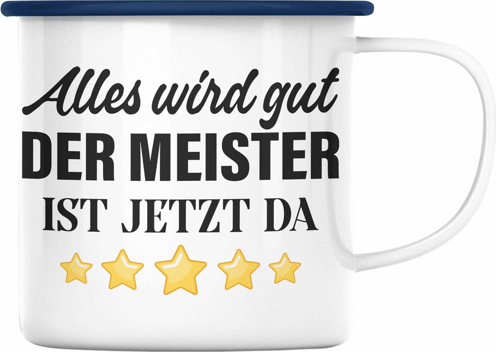 Trendation - Meisterprüfung Bestanden Geschenk Meister Prüfung Emaille Tasse Mann Metallbauer Schreiner Dachdecker Maler Elektrotechnik Elektroni...