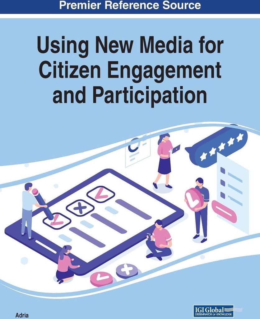 Using New Media for Citizen Engagement and Participation