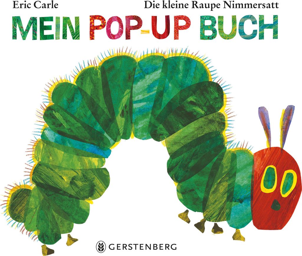 Gerstenberg Die kleine Raupe Nimmersatt - Mein Pop-up