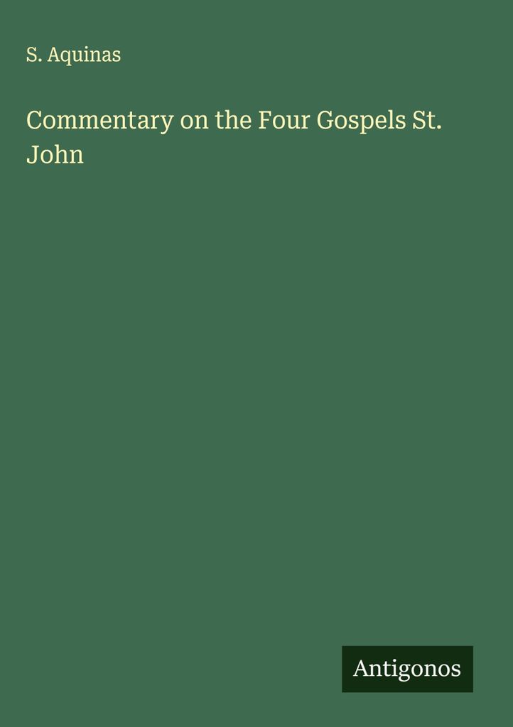 Kommentar zu den vier Evangelien des Johannes