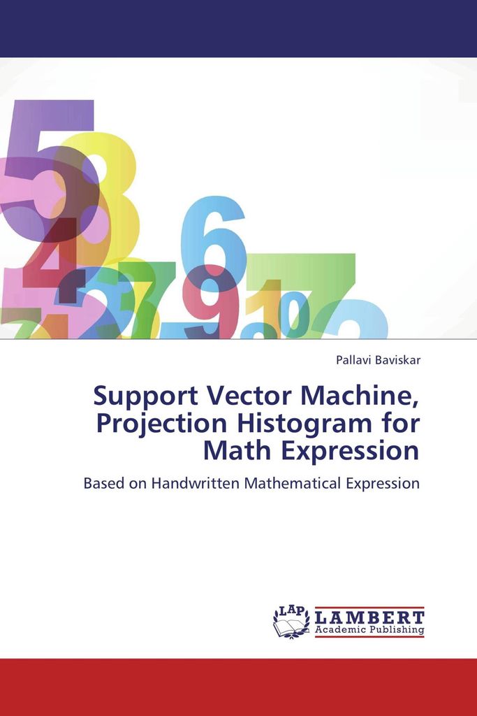 Support Vector Machine, Projection Histogram for Math Expression