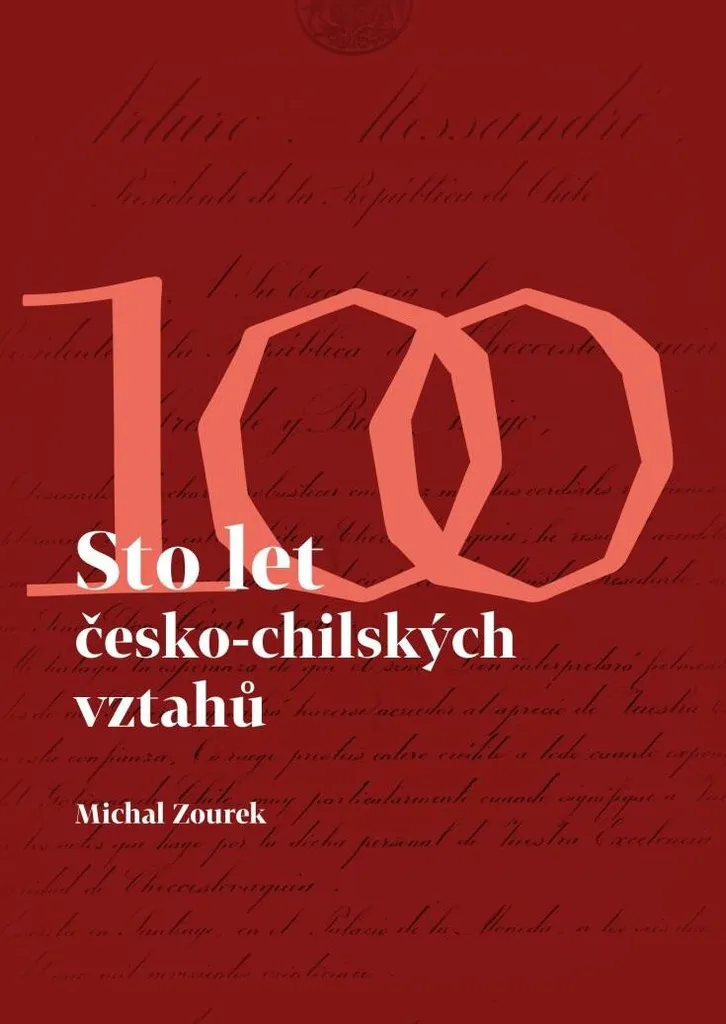 Livre d'histoire Sto let česko-chilských vztahů en tchèque