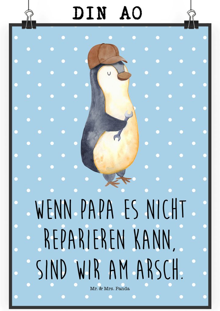 Mr. & Mrs. Panda Bild Wenn Papa es nicht reparieren kann, sind wir am Arsch DIN A0 - Blau Pastell - Geschenk, Wandbild, Vater, wanddeko, Pinguin, d...