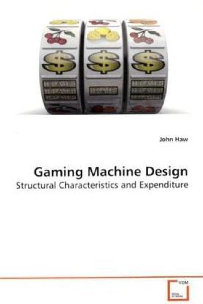 Haw, J: Gaming Machine Design