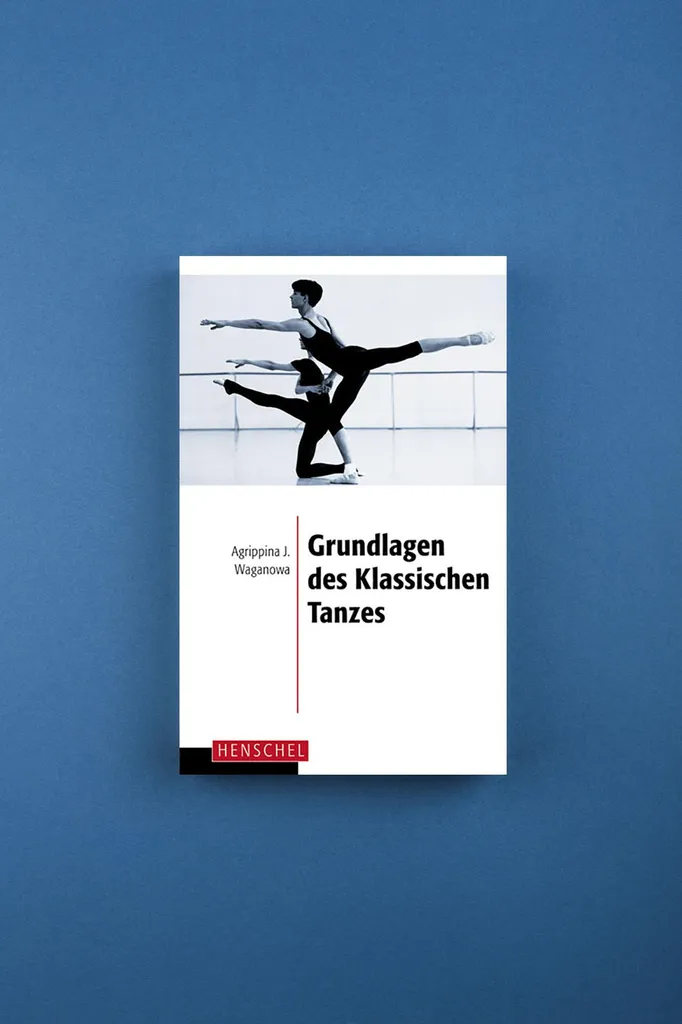 Technique de la danse classique : Manuel complet avec illustrations de 224p