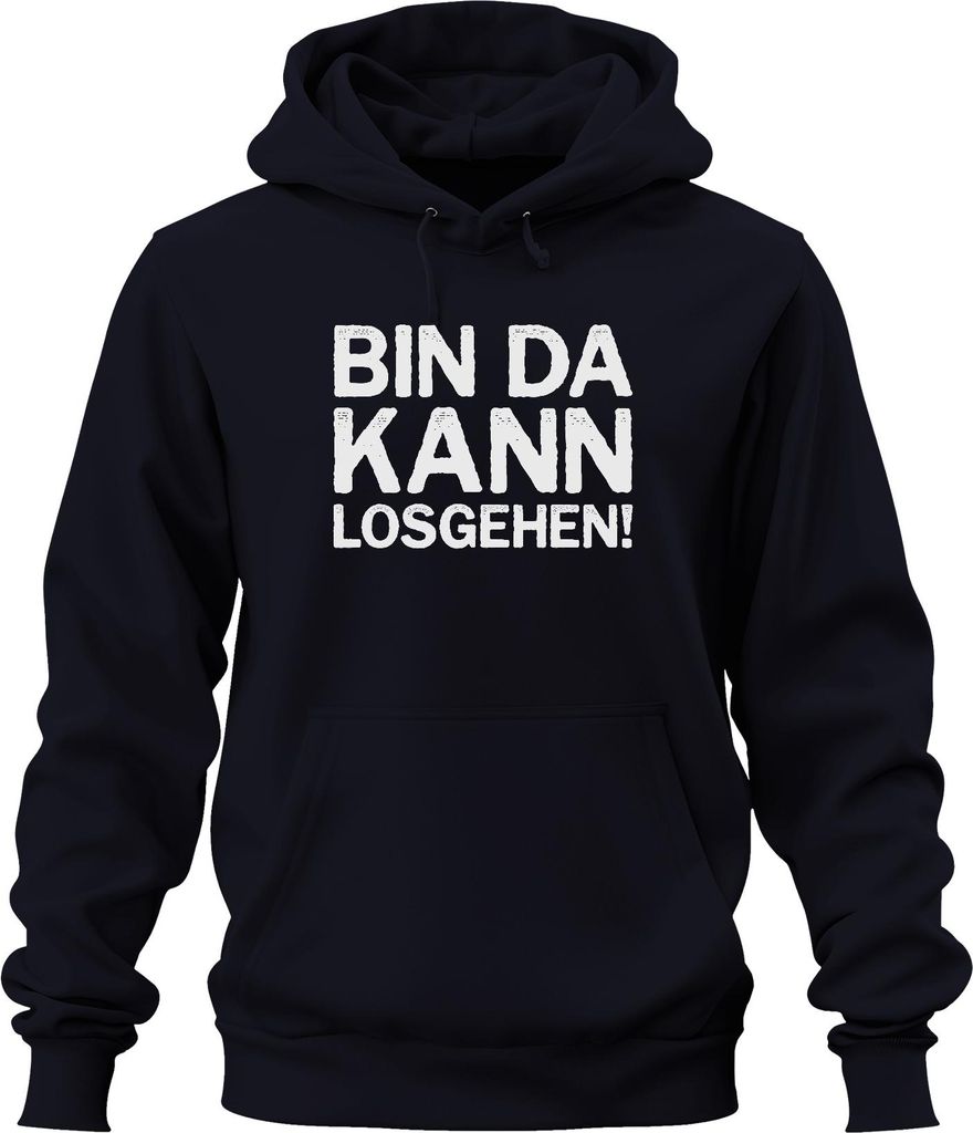 Bin da kann losgehen lustiger Spruch Party Geburtstag Fun Ironie Uni Hoodie Kapuzenpullover, Navy, 3XL