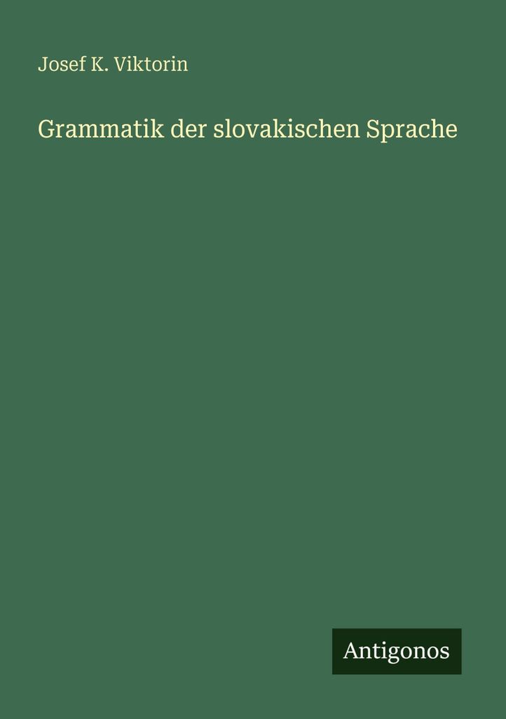 Grammatik der slovakischen Sprache