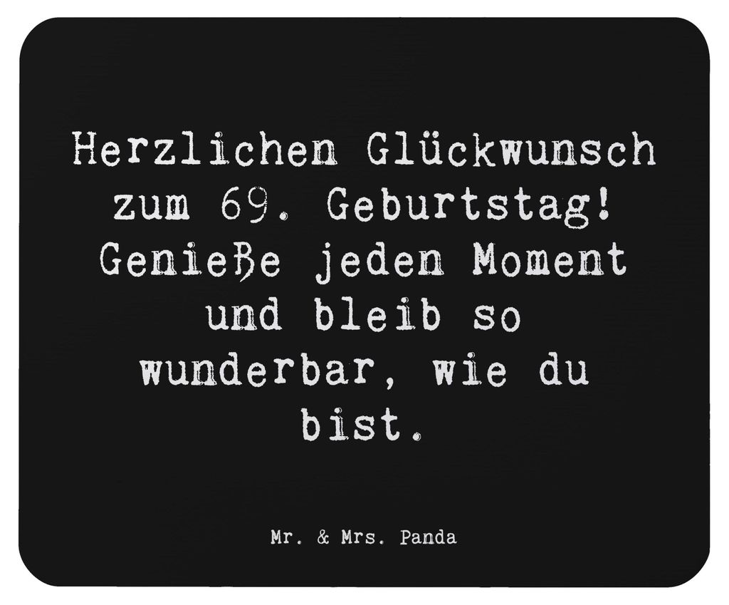 Mr. & Mrs. Panda Mauspad Spruch 69. Geburtstag Glückwünsche - Schwarz - Geschenk, Weisheit, Mouse Pad, bleib wunderbar, Alter, laptop, Freude, Mo...