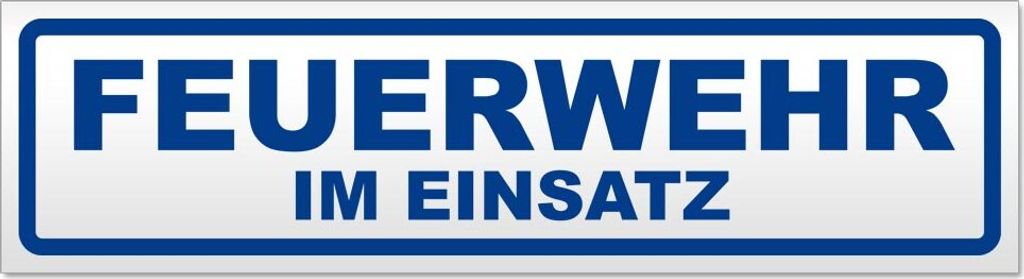Feuerwehr im Einsatz Magnetschild Schild magnetisch