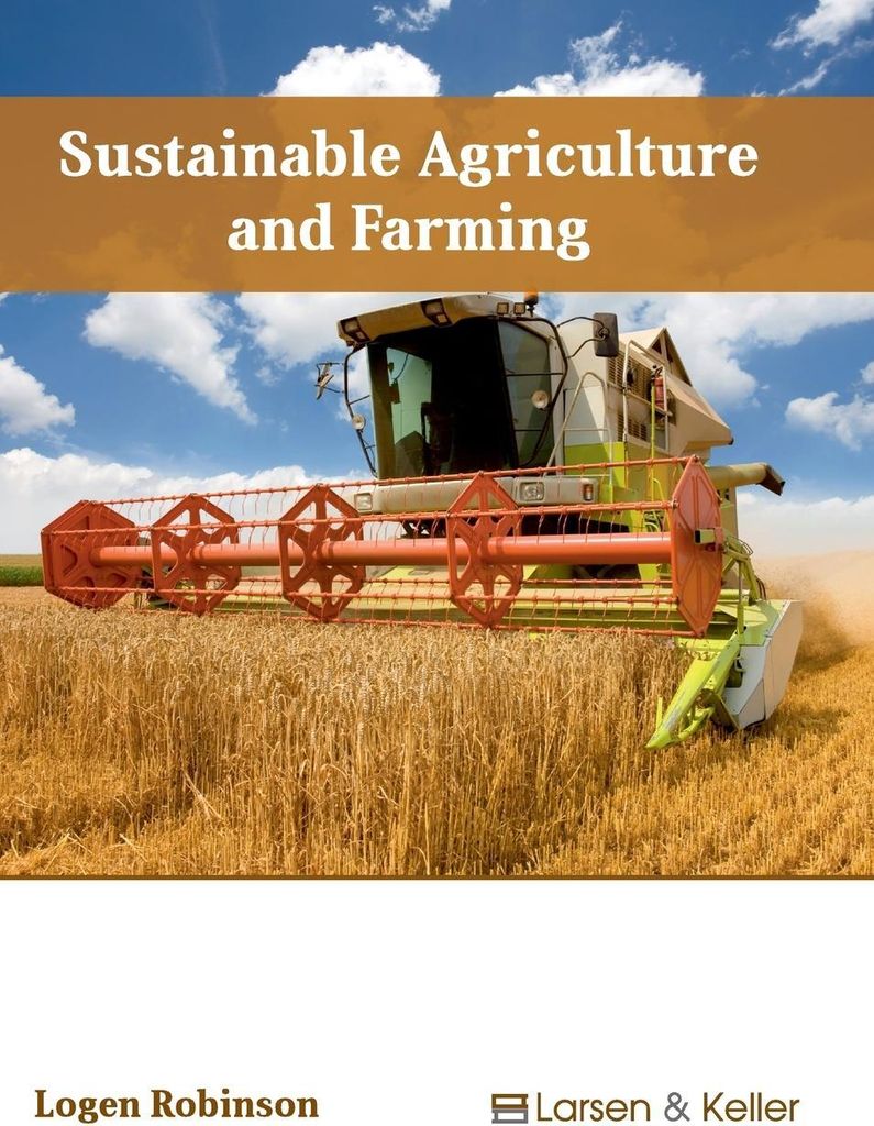 Sustainable Agriculture and Farming