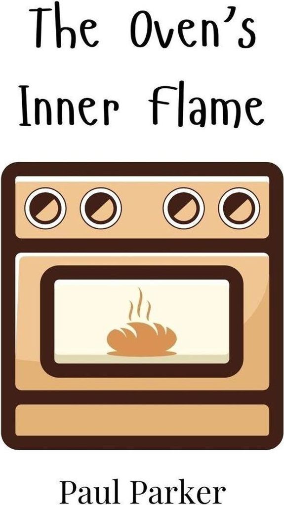 The Oven's Inner Flame
