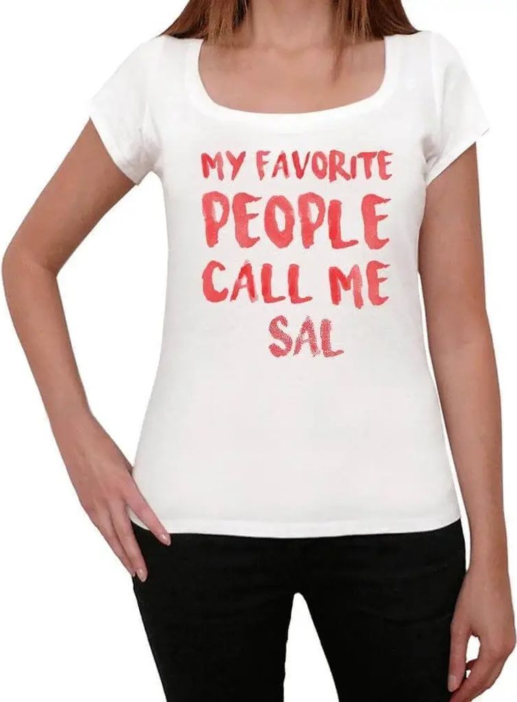 Damen Grafik T-Shirt Meine Lieblingsmenschen nennen mich Sal – My Favorite People Call Me Sal – Öko-Verantwortlich Vintage Jahrgang Kurzarm Lu...