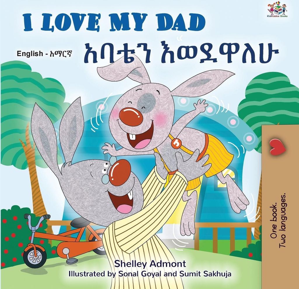 I Love My Dad (English Amharic Bilingual Children's Book)