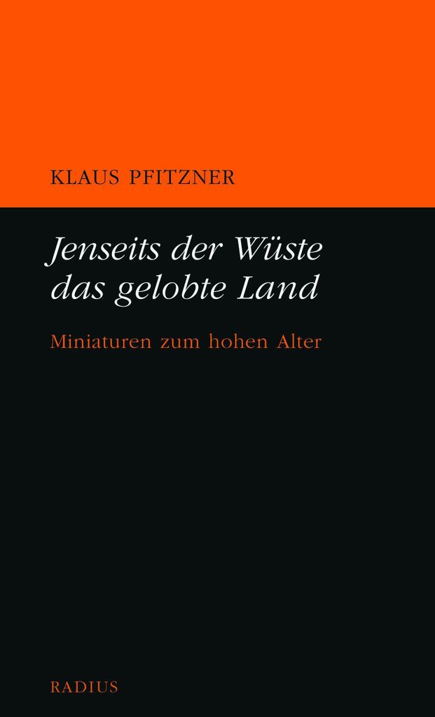 Jenseits der Wüste das gelobte Land