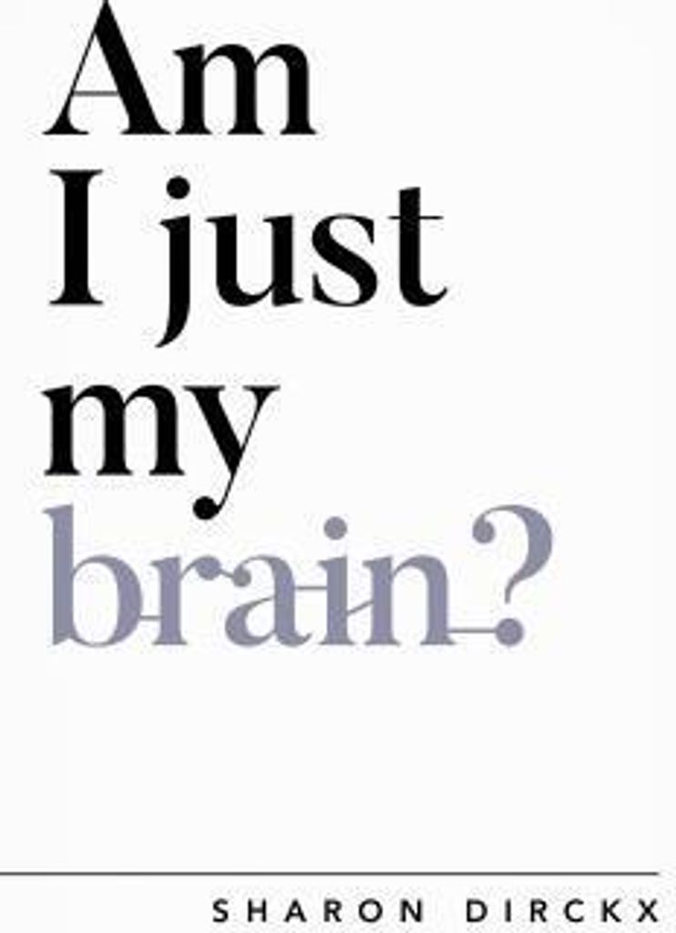 Am I Just My Brain – Lingua: Inglese