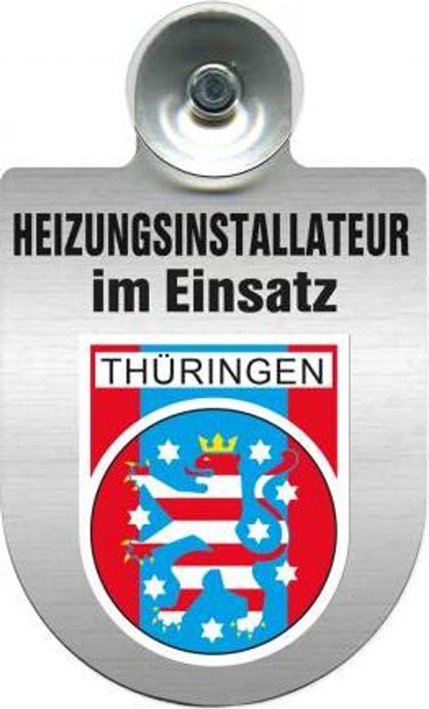 Einsatzschild mit Saugnapf - Heizungsinstallateur - im Einsatz incl. Regionenwappen nach Wahl 393817 Color - Region Thüringen