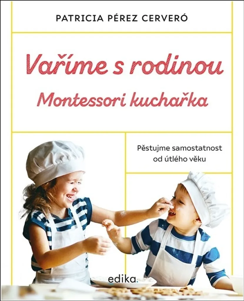 Apprendre à manger sain avec le livre de cuisine Montessori Patricia Pérez