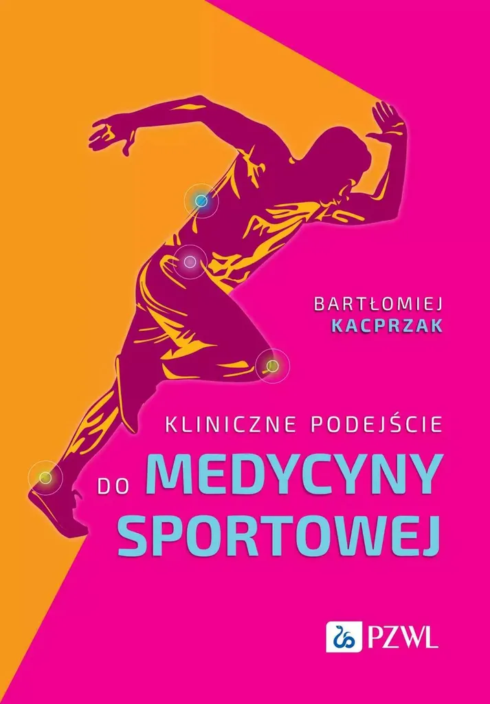 Médecine du sport approche clinique : Manuel technique complet en polonais