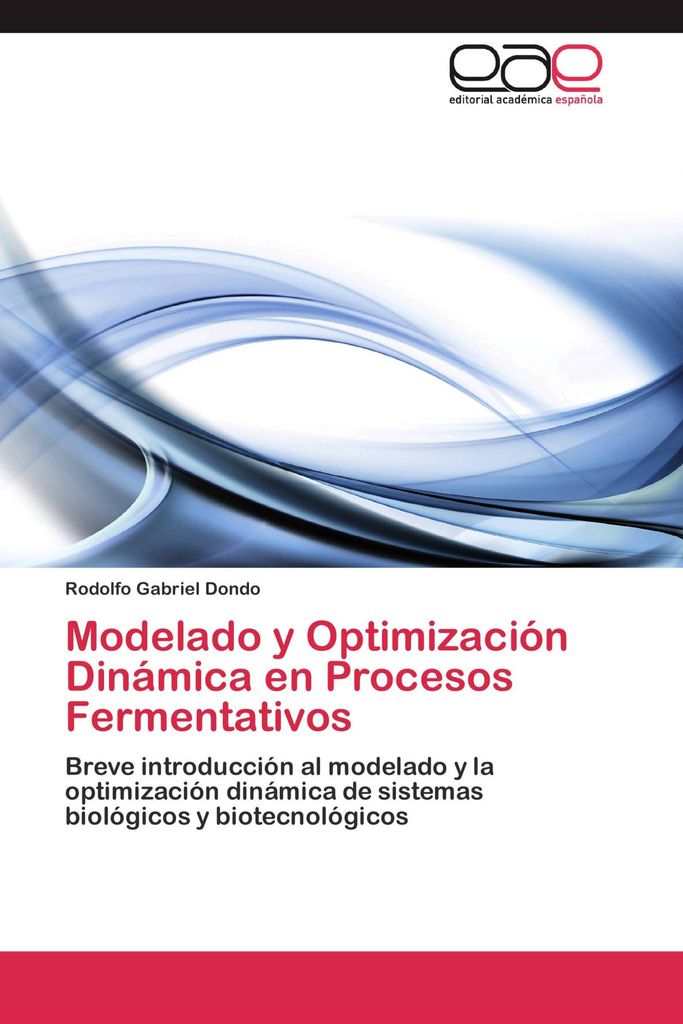 Modelado y Optimización Dinámica en Procesos Fermentativos