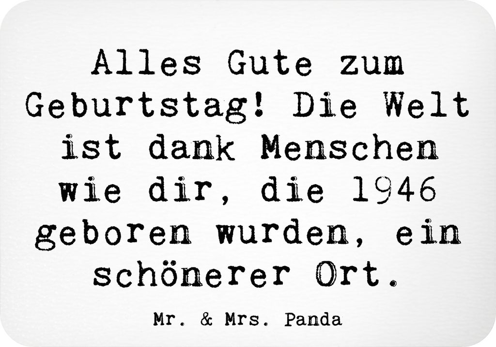 Mr. & Mrs. Panda Kühlschrankmagnet Spruch 1946 Geburtstag - Weiß - Geschenk, whiteboardmagnet, Geschenkideen, geboren, Dankbarkeit, Happy Birthda...
