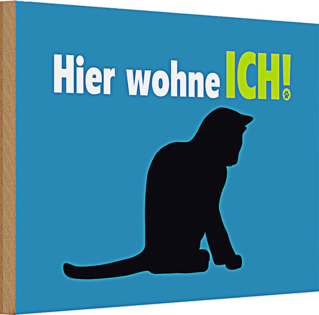 Holzschild Spruch Katzenliebhaber 30x20cm hier wohne ich Produktbild 