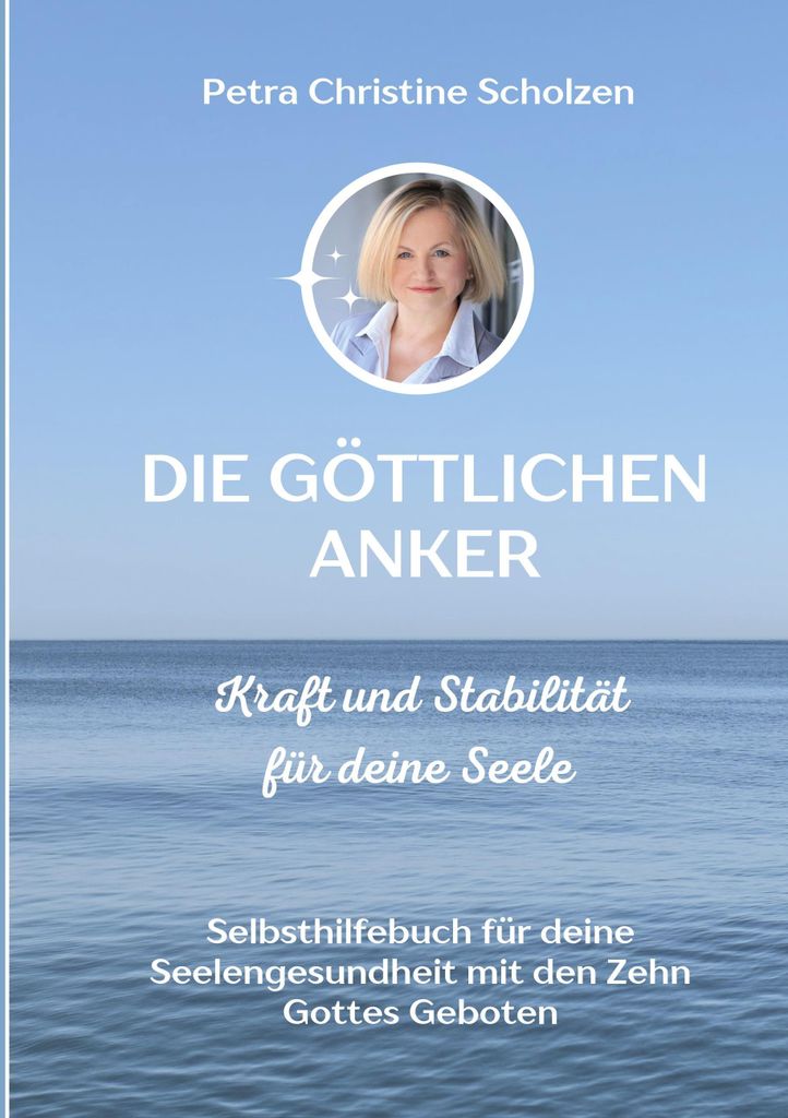 Die göttlichen Anker Kraft und Stabilität für deine Seele