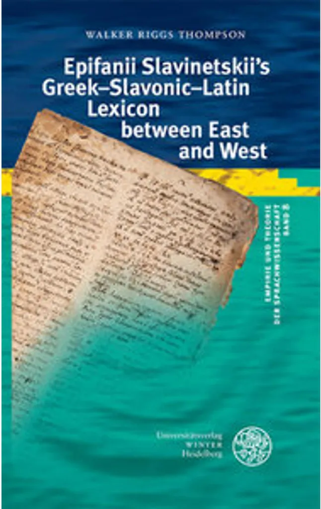 Dictionnaire Trilingue Grec-Slavon-Latin entre l'Orient et l'Occident