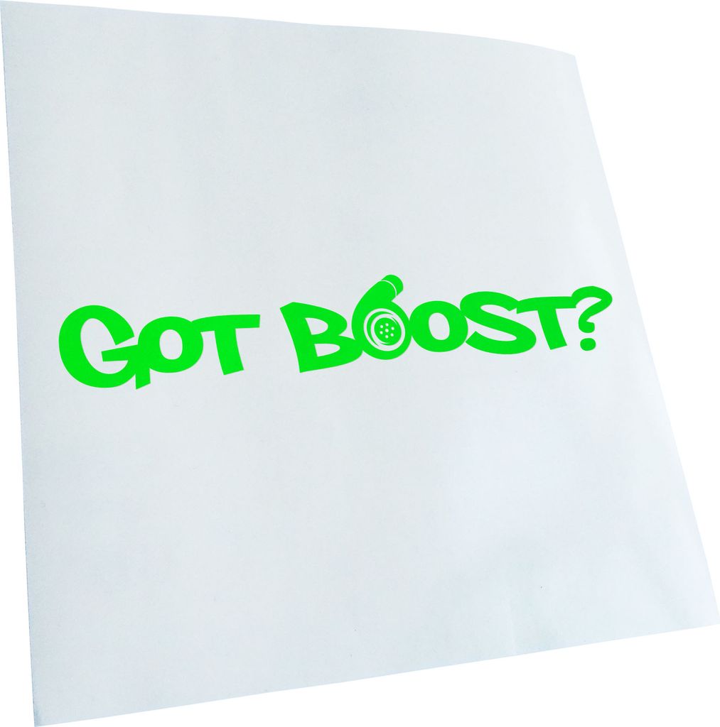 Kiwistar - Autoaufkleber - neongrün - 30 x 5 cm - Got Boost? - Heckscheibenaufkleber - Aufkleber für Auto Kfz Fahrrad, LKW, Truck Mofa