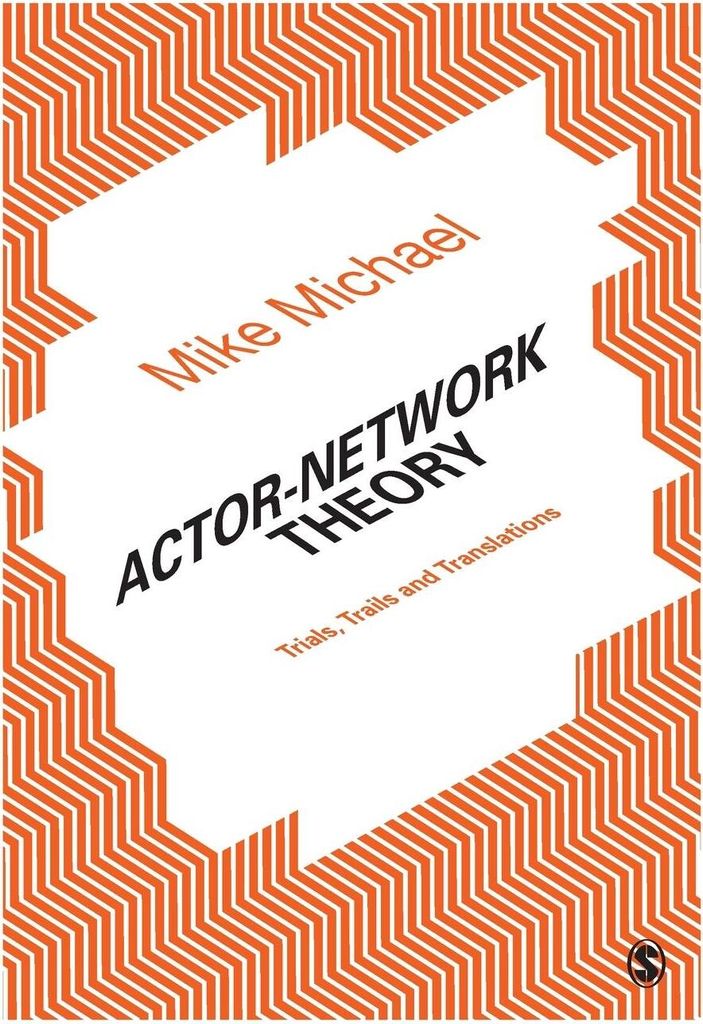 Actor-Network Theory