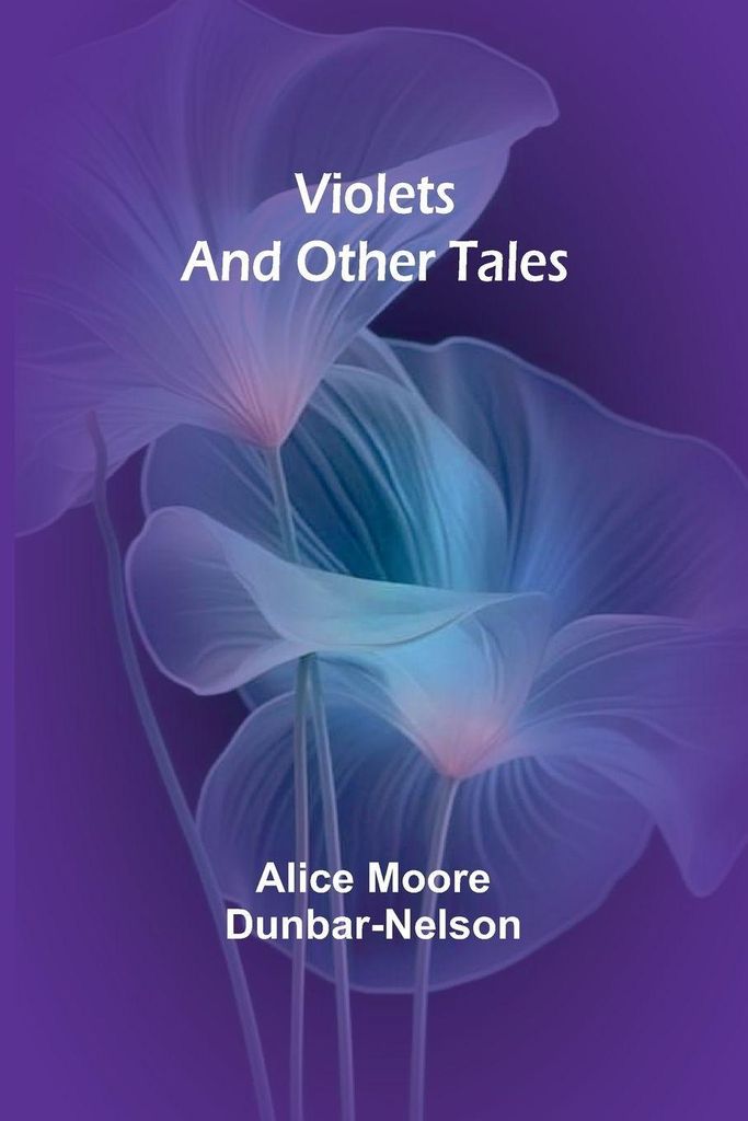 Violets and Other Tales