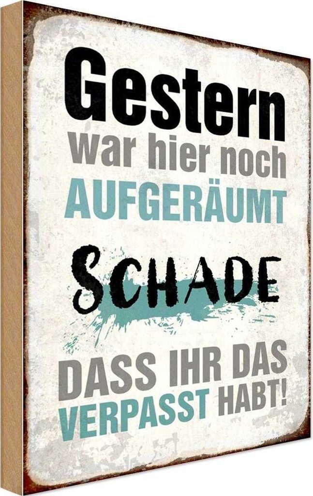 vianmo Holzschild 30x20 cm Gestern war hier noch aufgeräumt Dekoration