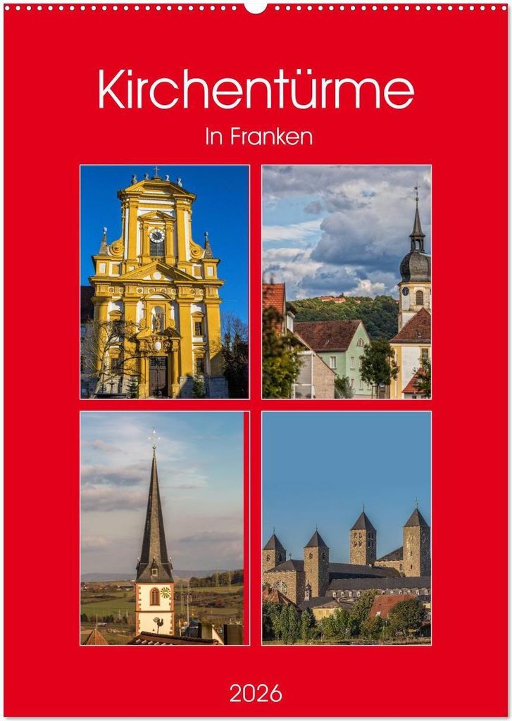 Kirchentürme in Franken (Wandkalender 2026 DIN A2 hoch), CALVENDO Monatskalender