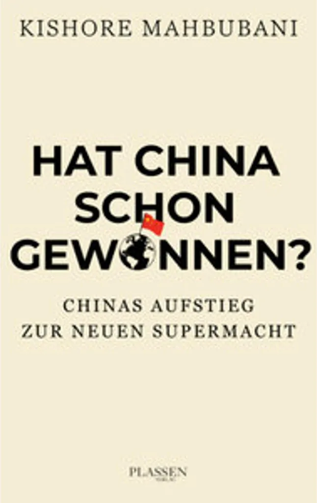 Essai géopolitique Hat China schon gewonnen - Perspective économique