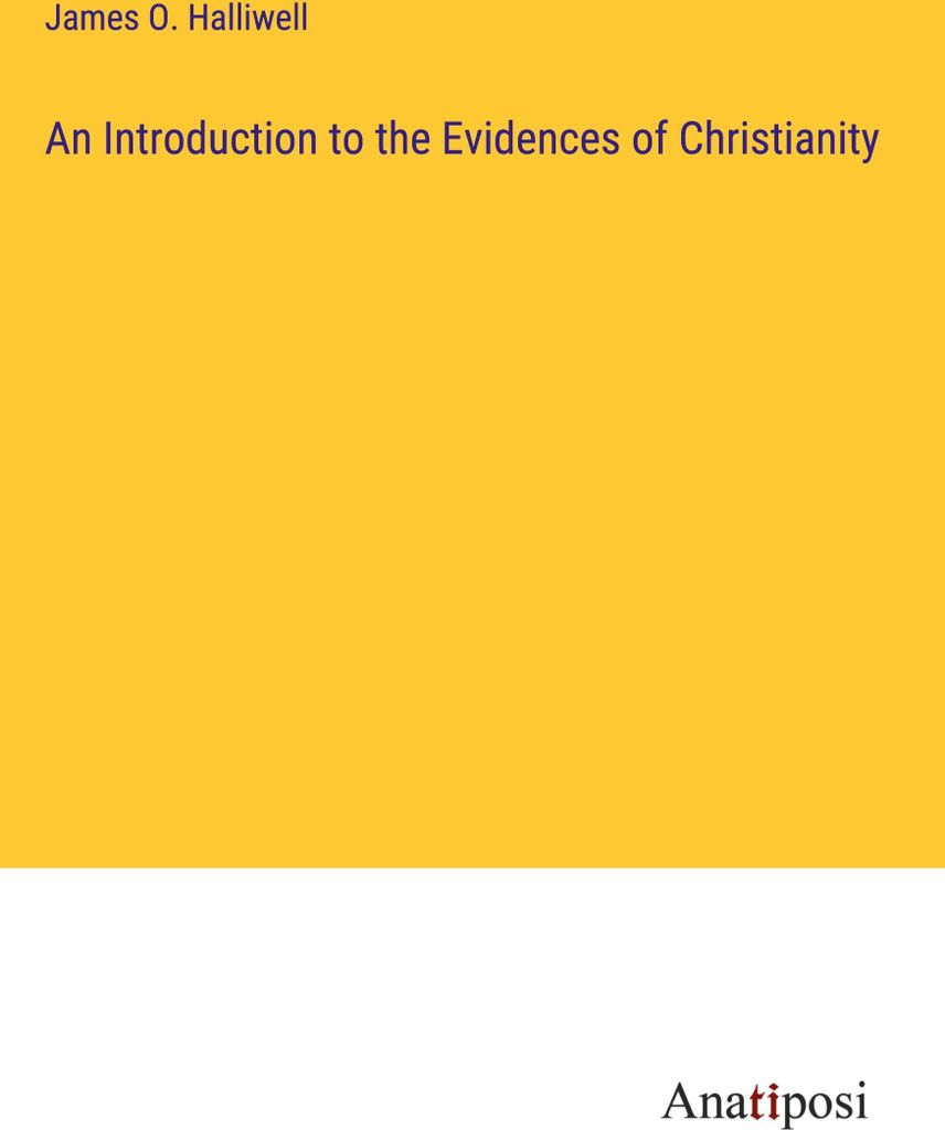 An Introduction to the Evidences of Christianity