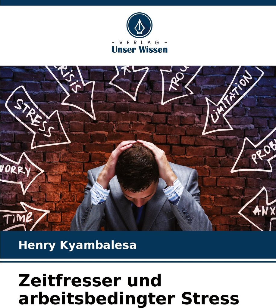 Zeitfresser und arbeitsbedingter Stress