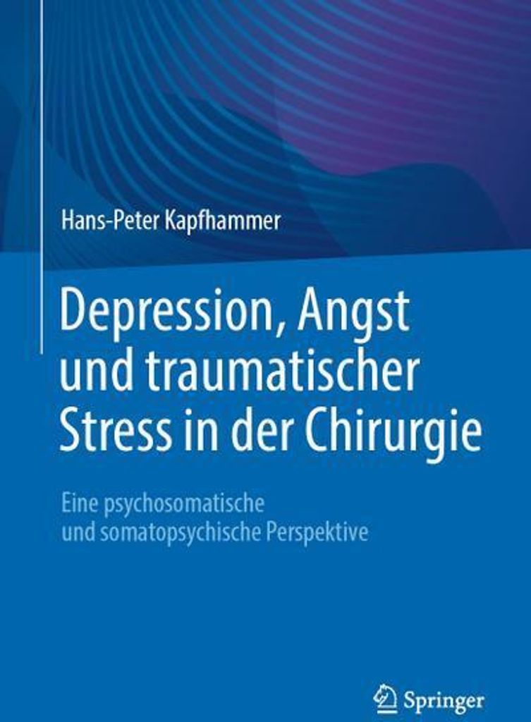 Depression, Angst und traumatischer Stress in der Chirurgie