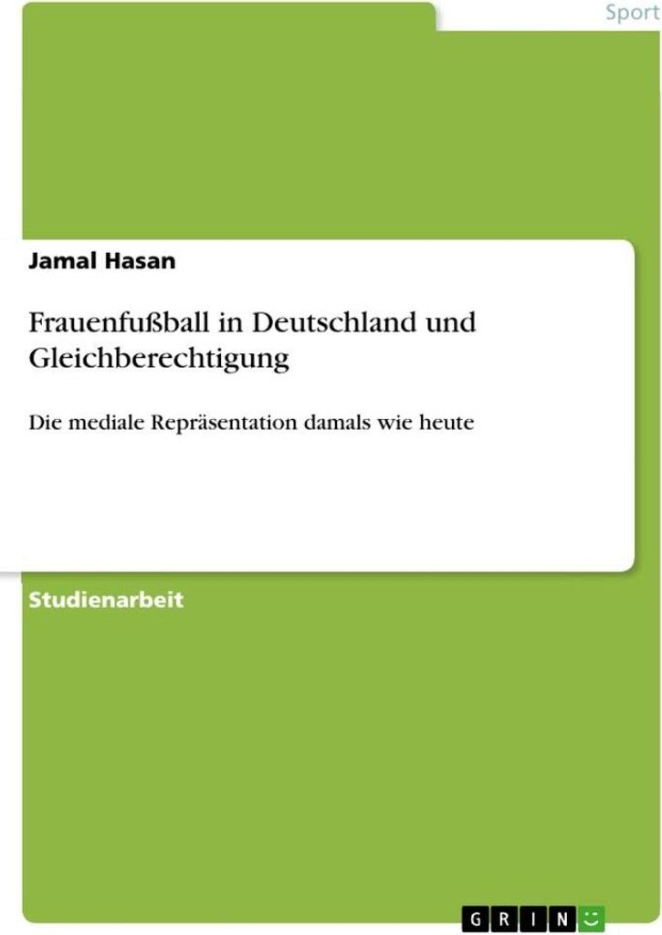 Frauenfußball in Deutschland und Gleichberechtigung