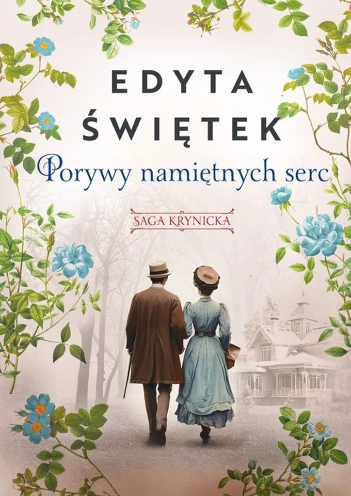 Porywy Namiętnych Serc - La Saga del Cuore di Krynica Vol. 3