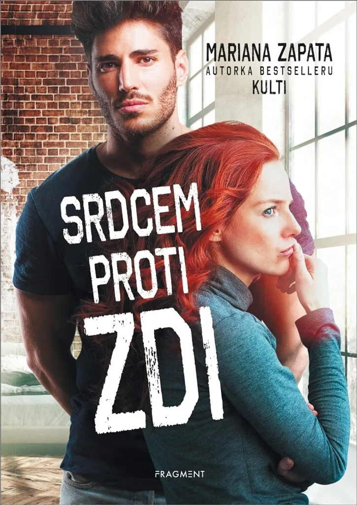 Srdcem proti zdi : Roman Captivant de Mariana Zapata, Format Broché