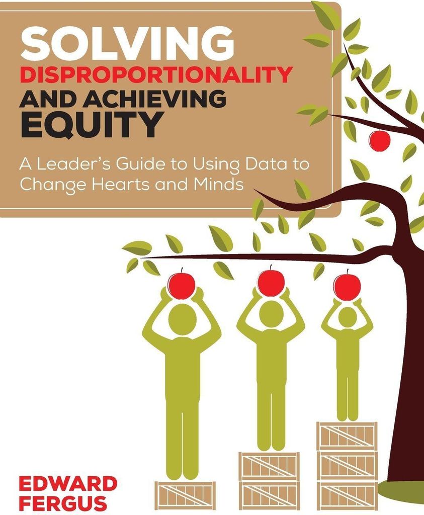Solving Disproportionality and Achieving Equity