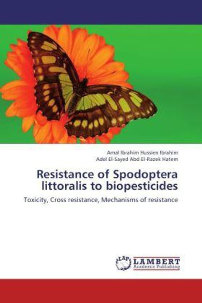 Ibrahim Hussien Ibrahim, A: Resistance of Spodoptera littora
