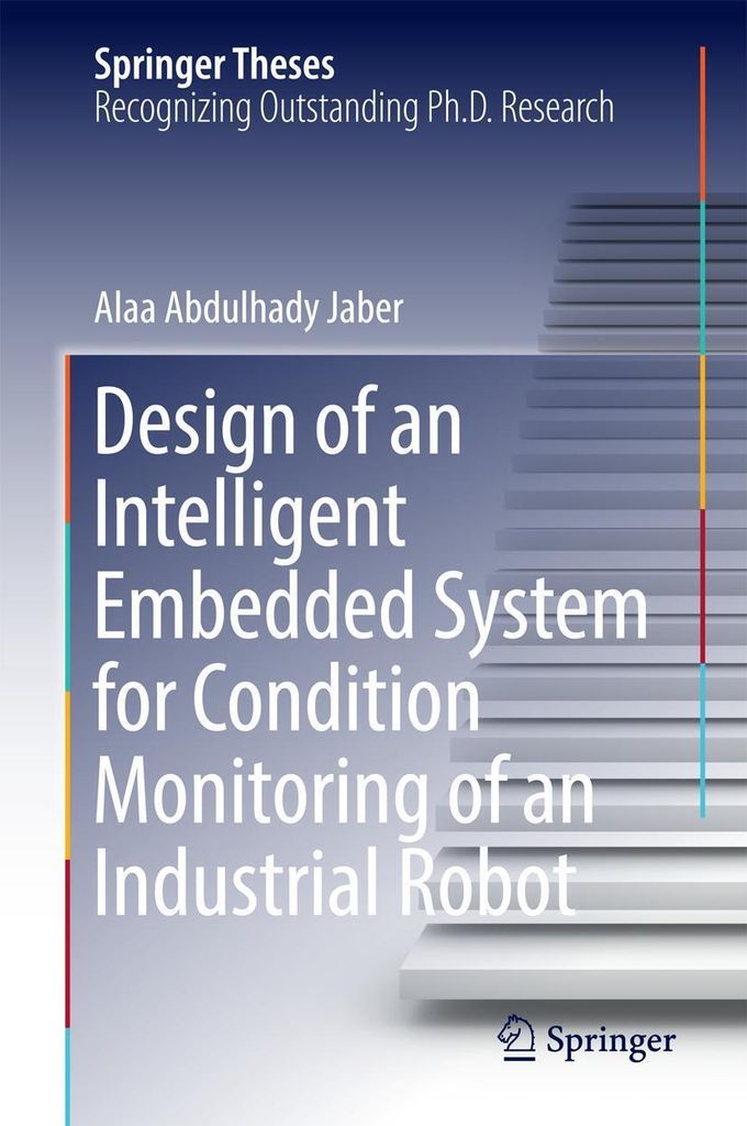 Entwurf eines intelligenten eingebetteten Systems zur Zustandsüberwachung eines Industrieroboters