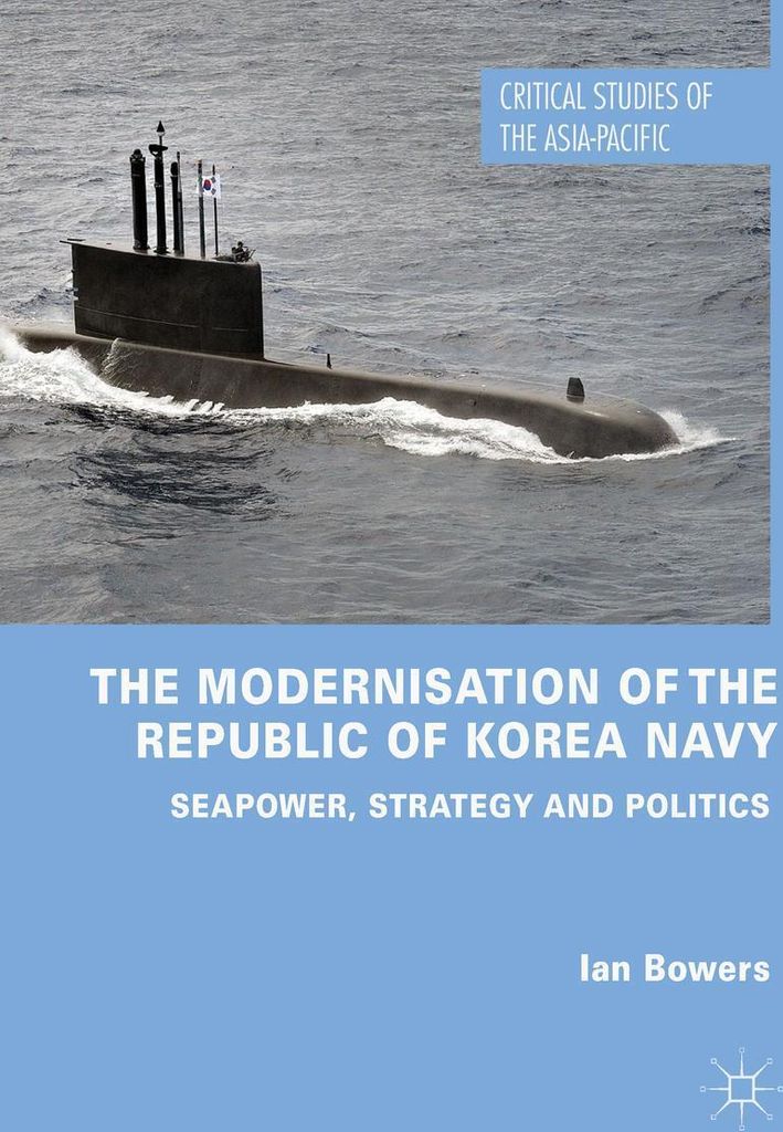 The Modernisation of the Republic of Korea Navy