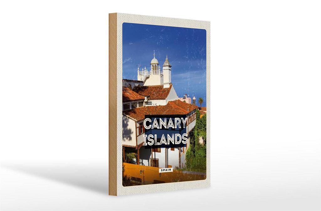 Holzschild Reise 20x30cm Canara Islands Spain Urlaubsziel