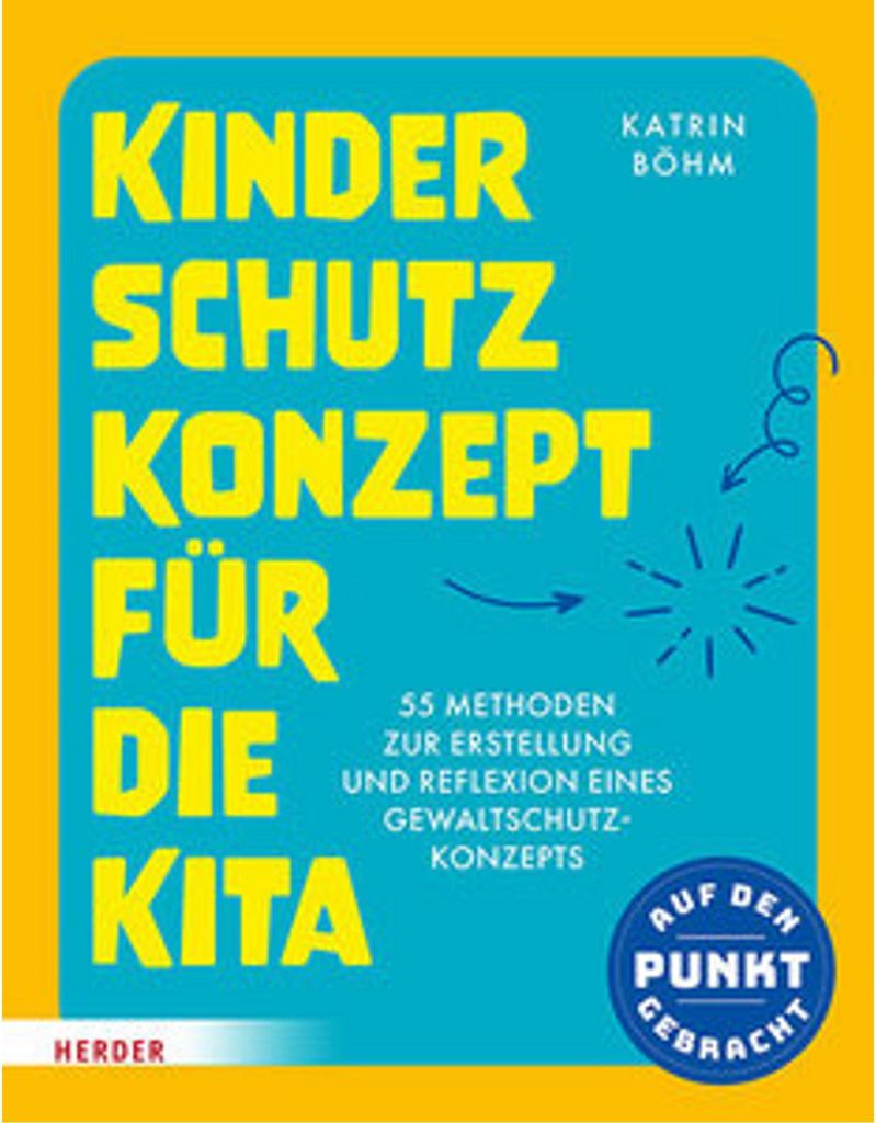 Kinderschutzkonzept für die Kita und die Kindertagespflege