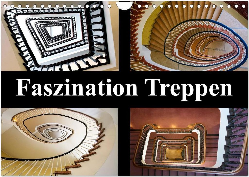 Faszination Treppen (Wandkalender 2026 DIN A4 quer), CALVENDO Monatskalender