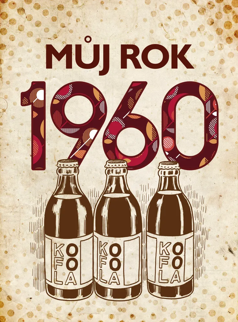 Récit Historique Můj rok 1960 : Édition Documentée de Martin Ježek